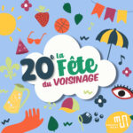 FÊTE DU VOISINAGE – Besoin de bénévoles