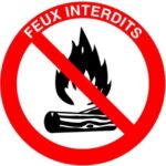 Mise en garde – Interdiction de faire des feux
