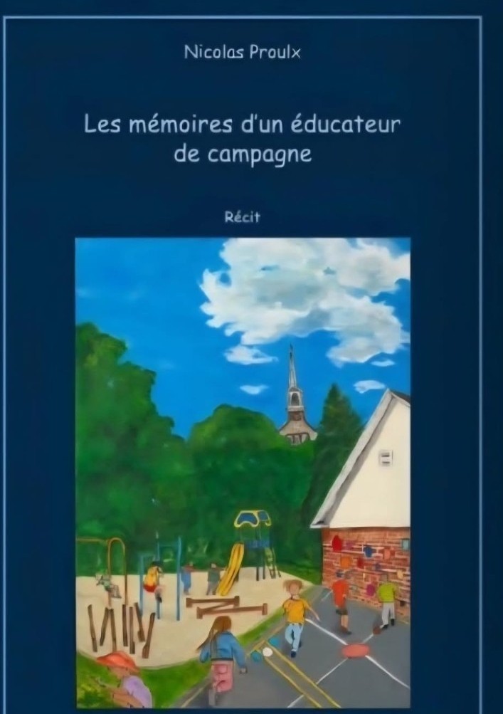 Nicolas Proulx_Mémoires éducateur campagne-3